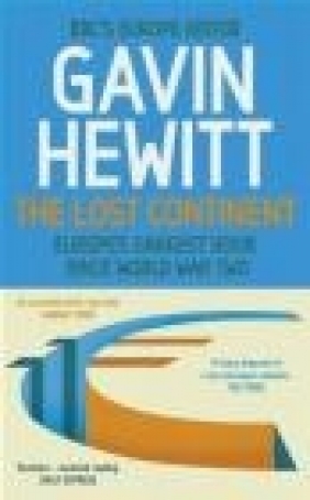 The Lost Continent Gavin Hewitt