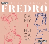 Damy i huzary - Fredro Aleksander