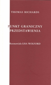 Punkt graniczny przedstawienia - Thomas Richards