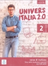 UniversItalia 2.0 B1/B2 podr. + ćw + 2CD Danila Piotti, Giulia de Savorgnani, Elena Carrara