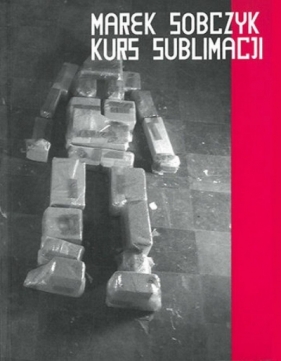 Marek Sobczyk. Kurs sublimacji - Marek Sobczyk