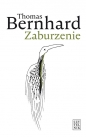 Zaburzenie - Thomas Bernhard