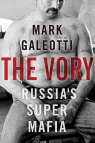 Vory Russia's Super Mafia Galeotti Mark