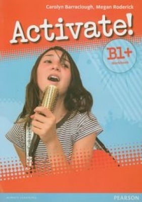 Activate! B1+ Workbook z płytą CD - Barraclough Carolyn, Roderick Megan