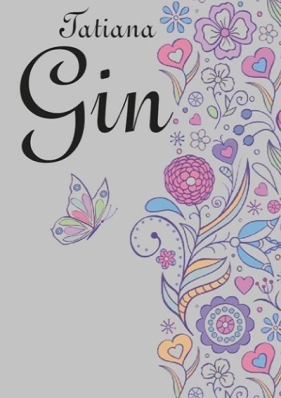 Gin - Tatiana