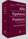 Kodeks postępowania administracyjnego Postępowanie egzekucyjne w administracji Prawo o postępowaniu przed sądami administracyjnymi Akty wykonawcze