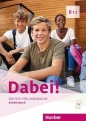 Dabei! B1.1 AB HUEBER - Gabriele Kopp, Josef Alberti, Siegfried Büttner