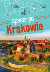 Spacer po Krakowie - Jurczak Zofia