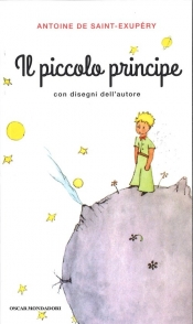Piccolo Principe - Antoine de Saint-Exupéry