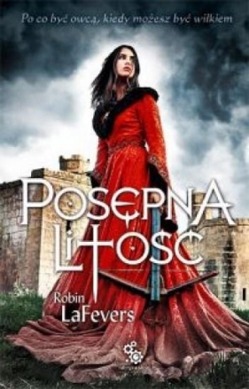 Posępna litość - Robin LaFevers