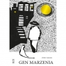 Gen marzenia Józef Baran