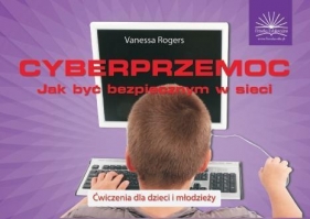 Cyberprzemoc - Rogers Vanessa