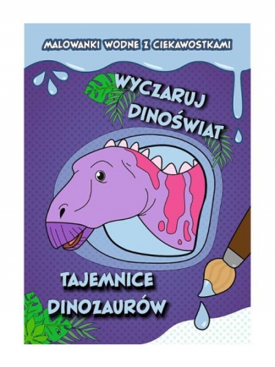 Wyczaruj Dinoświat malowanki