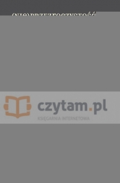(Nie)przezroczystość normalności w literaturze polskiej XX i XXI wieku (Uszkodzona okładka)