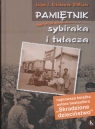 Pamiętnik sybiraka i tułacza  Królikowski Łucjan