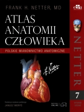 Netter. Atlas anatomii człowieka - Frank H. Netter