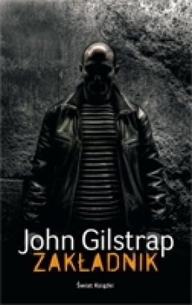 Zakładnik - Gilstrap John