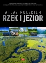 Atlas polskich rzek i jezior praca zbiorowa