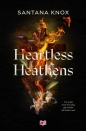 Heartless Heathens - Santana Knox