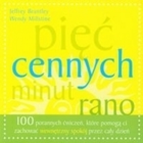 Pięć cennych minut rano - Brantley Jeffrey, Millstine Wendy