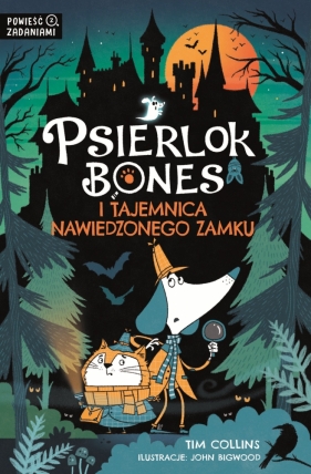 Psierlok Bones i tajemnica nawiedzonego zamku - Tim Collins