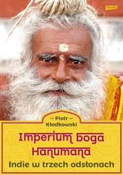 Imperium boga Hanumana. - Piotr Kłodkowski