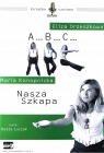 ABC/Nasza szkapa. Książka audio CD MP3 Maria Konopnicka, Eliza Orzeszkowa