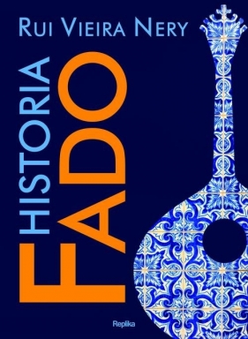 Historia Fado - Nery Rui Viera