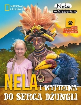 Nela i wyprawa do serca dżungli - Mała Reporterka Nela
