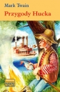 Przygody Hucka - Mark Twain