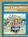 Ania z Zielonego Wzgórza Lucy Maud Montgomery