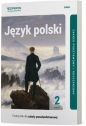 Język polski. Klasa 2. Podręcznik. Część 2. Linia I. Zakres podstawowy i rozszerzony. Liceum i technikum. - Renata Janicka-Szyszko, Magdalena Steblecka-Jankowska