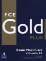 FCE Gold Plus Exam Maximiser + CD .Burgess Sally, Newbrook Jacky, Wilson Judith