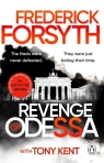 Revenge of Odessa Frederick Forsyth, Tony Kent