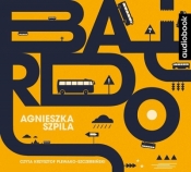 Bardo audiobook - Agnieszka Szpila, Krzysztof Plewako-Szczerbiński