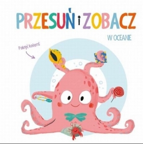 Przesuń i zobacz W oceanie