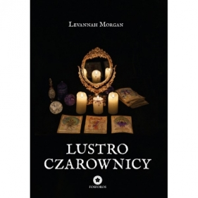 Lustro czarownicy - Levannah Morgan