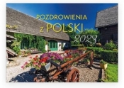 Kalendarz 2023 ścienny - Pozdrowienia z Polski