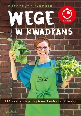 Wege w kwadrans - Katarzyna Gubała