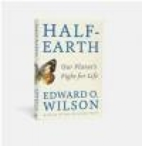 Half-Earth Edward Wilson