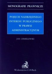 Pojęcie nadrzędnego interesu publicznego w prawie administracyjnym