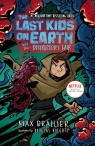 The Last Kids on Earth and the Destructor's Lair Max Brallier