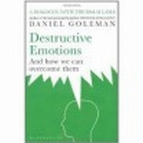 Destructive Emotions - Goleman Daniel