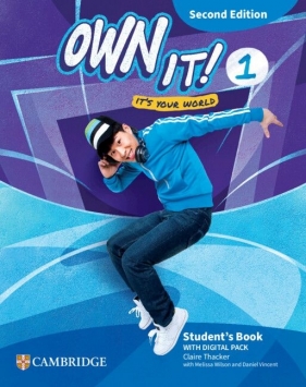 Own it! Level 1 Student's Book with Digital Pack Second Edition - Claire Thacker