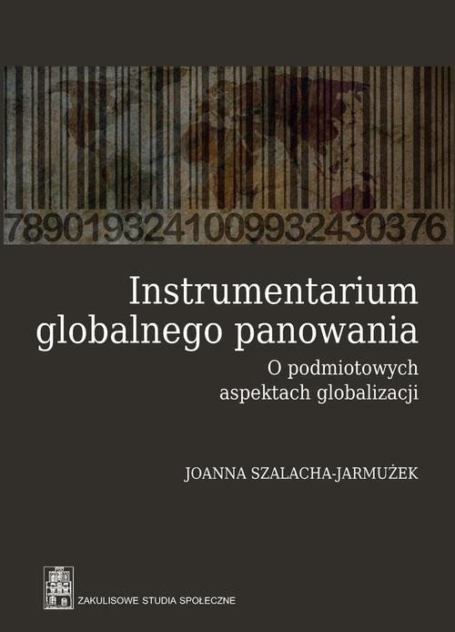 Instrumentarium globalnego panowania