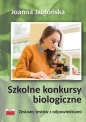 Szkolne konkursy biologiczne - Joanna Jabłońska
