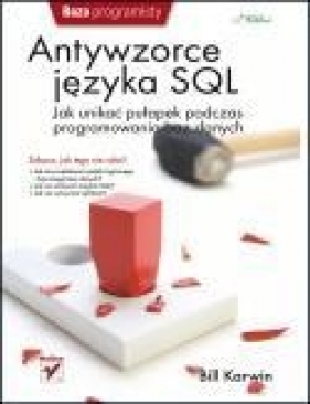 Antywzorce języka SQL - Karwin Bill