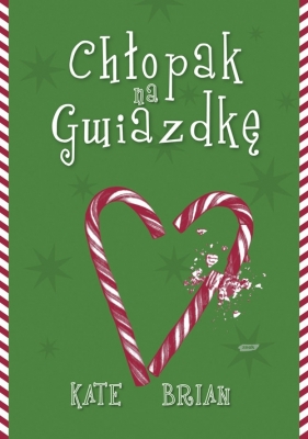 Chłopak na Gwiazdkę - Brian Kate