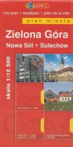 Zielona Góra, Nowa Sól, Sulechów. Plan miasta - Praca zbiorowa