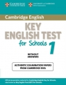Cambridge Key English Test for Schools 1 Authentic examination papers without answers